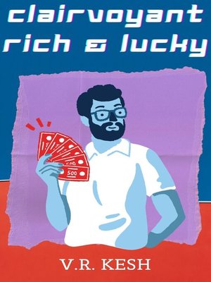 cover image of Clairvoyant, Rich & Lucky